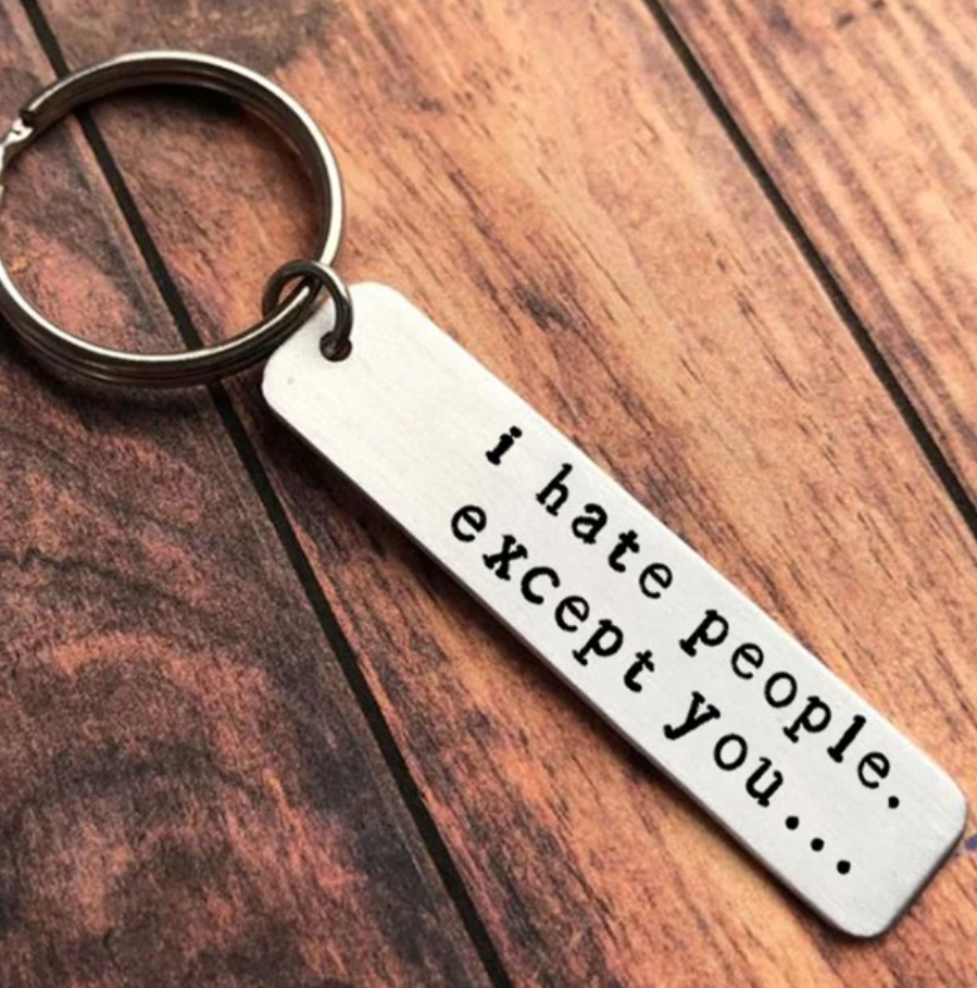 I Hate People Keychain