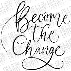 Become the Change Digital Download