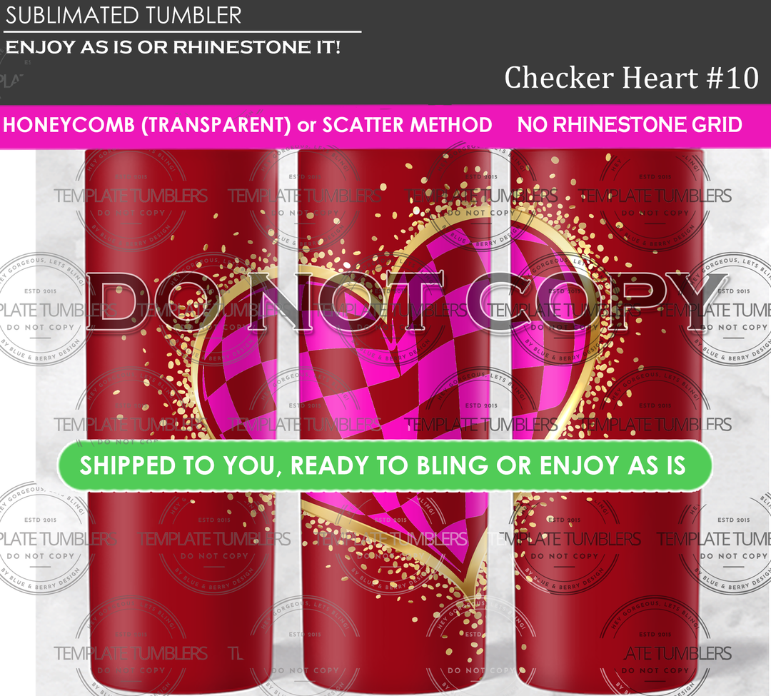 Checker Heart 11 Tumbler *no grid