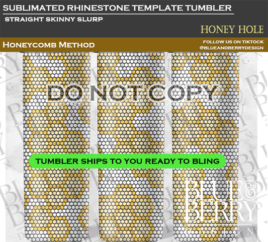 Honey Hole Template Tumbler